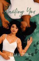 Wanting You B0H8QCC8JG Book Cover