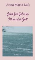 Jahr F�r Jahr Im Strom Der Zeit 3748234651 Book Cover