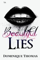 Beautiful Lies 1722706694 Book Cover