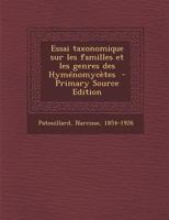 Essai taxonomique sur les familles et les genres des Hyménomycètes 1173104232 Book Cover