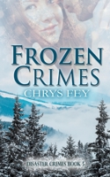 Frozen Crimes 1509232915 Book Cover