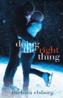 Doing the Right Thing 1546551085 Book Cover