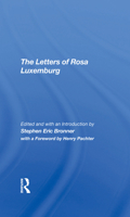 The Letters of Rosa Luxemburg 0367293536 Book Cover