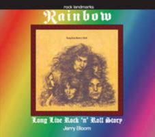 Rainbow's Long Live Rock 'n' Roll Story 0955754224 Book Cover