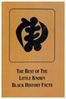 The Best of the Little Known Black History Facts 193009745X Book Cover