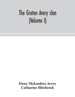 The Groton Avery clan 9354049559 Book Cover