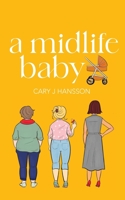 A Midlife Baby 9198758799 Book Cover