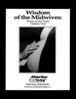 Tricks of the Trade (Wisdom of the Midwives) 1890446033 Book Cover