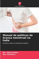 Manual de políticas de licença menstrual na Índia (Portuguese Edition) 6208129044 Book Cover
