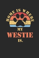 Westie: Notebook Daily Diary Cute West Highland White Terrier Dogs Quote 6 X 9 Inch A5 Funny Pets Doodle Book Dog Owner 110 Lined Pages College Ruled Paper For Writing, Notes, Doodling and Tracking Do 1674175973 Book Cover