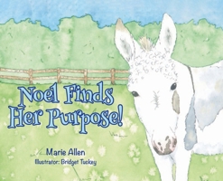 Noel Finds Her Purpose! B0CMG1JPMV Book Cover