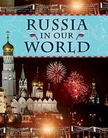 Russia in Our World 1599204428 Book Cover