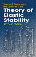 Theory of Elastic Stability 0486472078 Book Cover