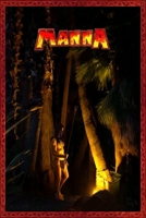 Manna: Were the Jews Actually Right About Everything? B0F4MGPHF8 Book Cover