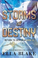 Storms of Destiny B0G4R1GF58 Book Cover