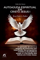 Autoajuda Espiritual Em Cristo Jesus I 6560151409 Book Cover
