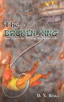 The Broken King 1398479462 Book Cover