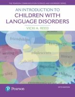 An Introduction to Children with Language Disorders 0205420427 Book Cover
