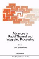Advances in Rapid Thermal and Integrated Processing 9048146968 Book Cover