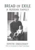 Bread of Exile: A Russian Family 1860465110 Book Cover