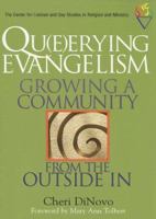 Qu(e)erying Evangelism: Growing a Community from the Outside in 0829816879 Book Cover