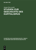 Studien zur Geschichte des Kapitalismus 3112473698 Book Cover