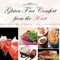 Gluten Free Comfort from the Hart 1468558285 Book Cover