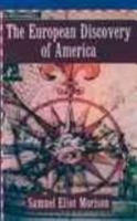 The European Discovery of America: The Southern Voyages 1492-1616 0195018230 Book Cover