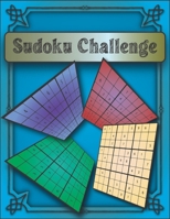 Sudoku Challenge: 400 Sudoku puzzles Over 100 pages of Sudoku puzzles and solutions in 5 difficulty levels Solutions included B0CS7W7CM5 Book Cover