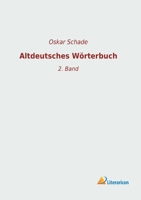 Altdeutsches W�rterbuch; Volume 2 1018455310 Book Cover