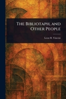 The Bibliotaph, and Other People 1023126567 Book Cover