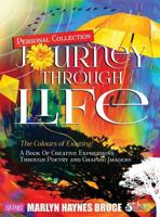 Personal Collection...Journey Through Life 1498490921 Book Cover