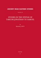 Studies in the Syntax of Targum Jonathan to Samuel 9042922117 Book Cover