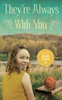 They're Always With You 1940014972 Book Cover