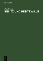 Besitz Und Besitzwille 3111200442 Book Cover