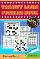 Variety Logic Puzzles Book: Fall Brain Games(crossword, Akari, Sudoku, Doublet, Gokigen) to Keep Your Brain Healthy Every Day(volume 1) 1546870199 Book Cover