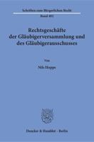 Rechtsgeschafte Der Glaubigerversammlung Und Des Glaubigerausschusses 3428155815 Book Cover