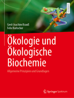 Ökologie und Ökologische Biochemie: Allgemeine Prinzipien und Grundlagen (German Edition) 3662705850 Book Cover