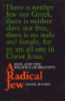 A Radical Jew: Paul and the Politics of Identity (Contraversions, 1) 0520212142 Book Cover