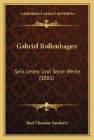 Gabriel Rollenhagen: Sein Leben Und Seine Werke (1881) 1141366045 Book Cover