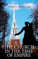 The Church in the Time of Empire: Resistance and Resources 184694595X Book Cover