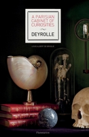 A Parisian Cabinet of Curiosities: Deyrolle 2080203215 Book Cover
