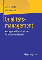 Qualitätsmanagement: Konzepte und Praxiswissen für die Weiterbildung 3658195339 Book Cover