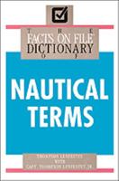 The Facts on File Dictionary of Nautical Terms 0816020876 Book Cover