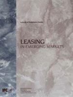 Leasing in Emerging Markets 0821336754 Book Cover