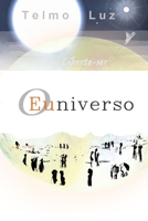 O Euniverso: Liberte-ser 1540721450 Book Cover