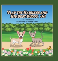 Vlad the Hairless and His Best Buddy, JJ B0F4FYPTXN Book Cover