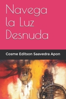 Navega la Luz Desnuda B093CKNCX2 Book Cover