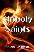 Unholy Saints 1434982963 Book Cover