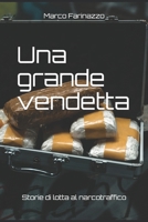 UNA GRANDE VENDETTA 1081398965 Book Cover